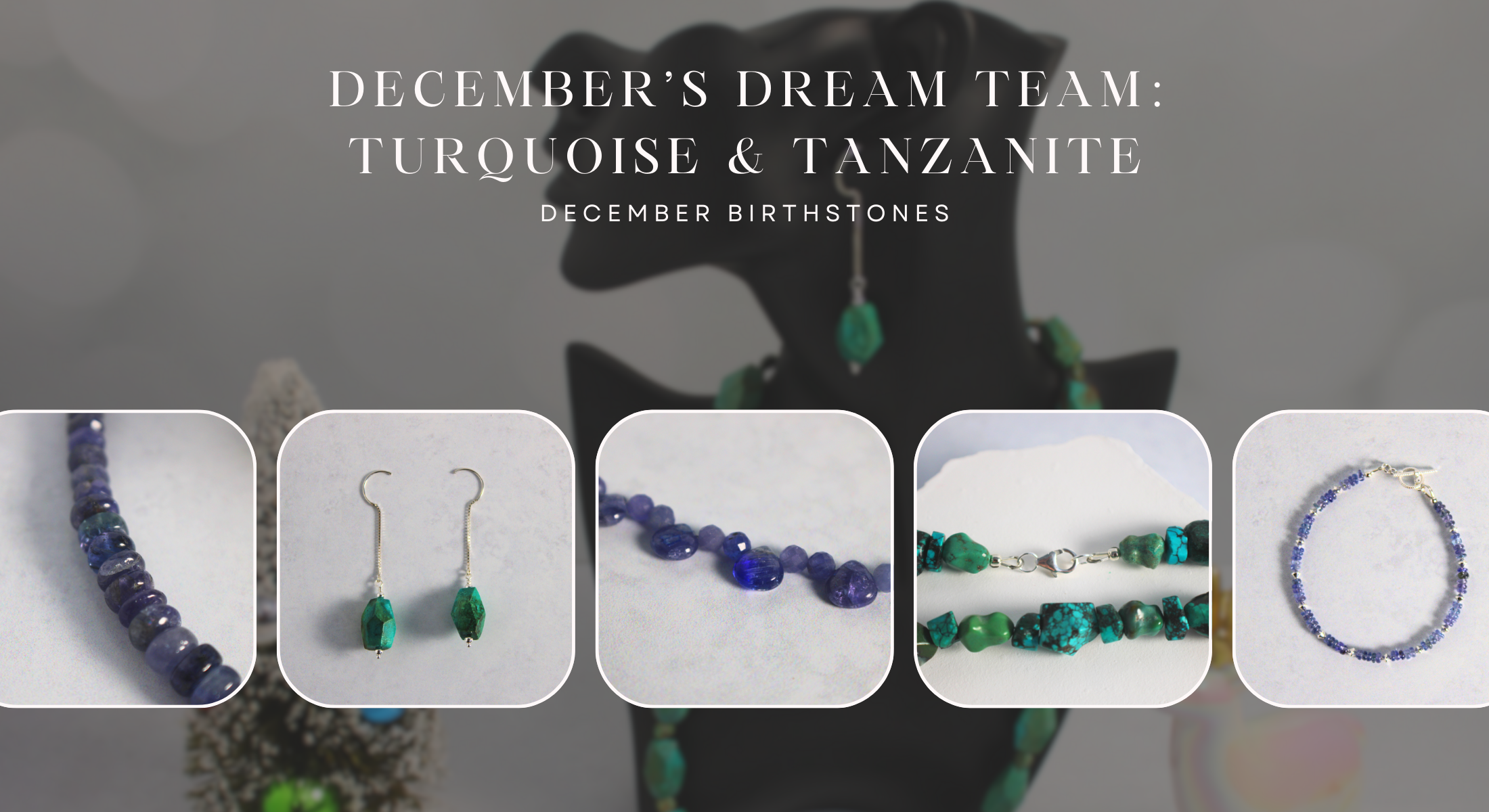 December jewelry collection of turquoise and tanzanite